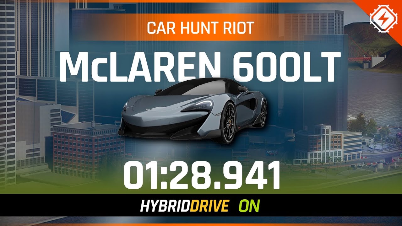 Asphalt 9 Car Hunt Riot - McLAREN 600LT SPIDER - 01.28.941 - Touchdrive ...