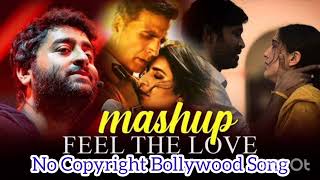 New Hindi Remix Mashup Song | New Hindi Mashup 2022 | Romantic Love Soft Mashup | Arijit s | Jubin N