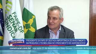 Presidente da FAPE-DF valoriza investimento em pesquisa e tecnologia no agro | Canal Rural