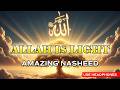 Allah Is Light | A Powerful Nasheed About The Noor of Allah