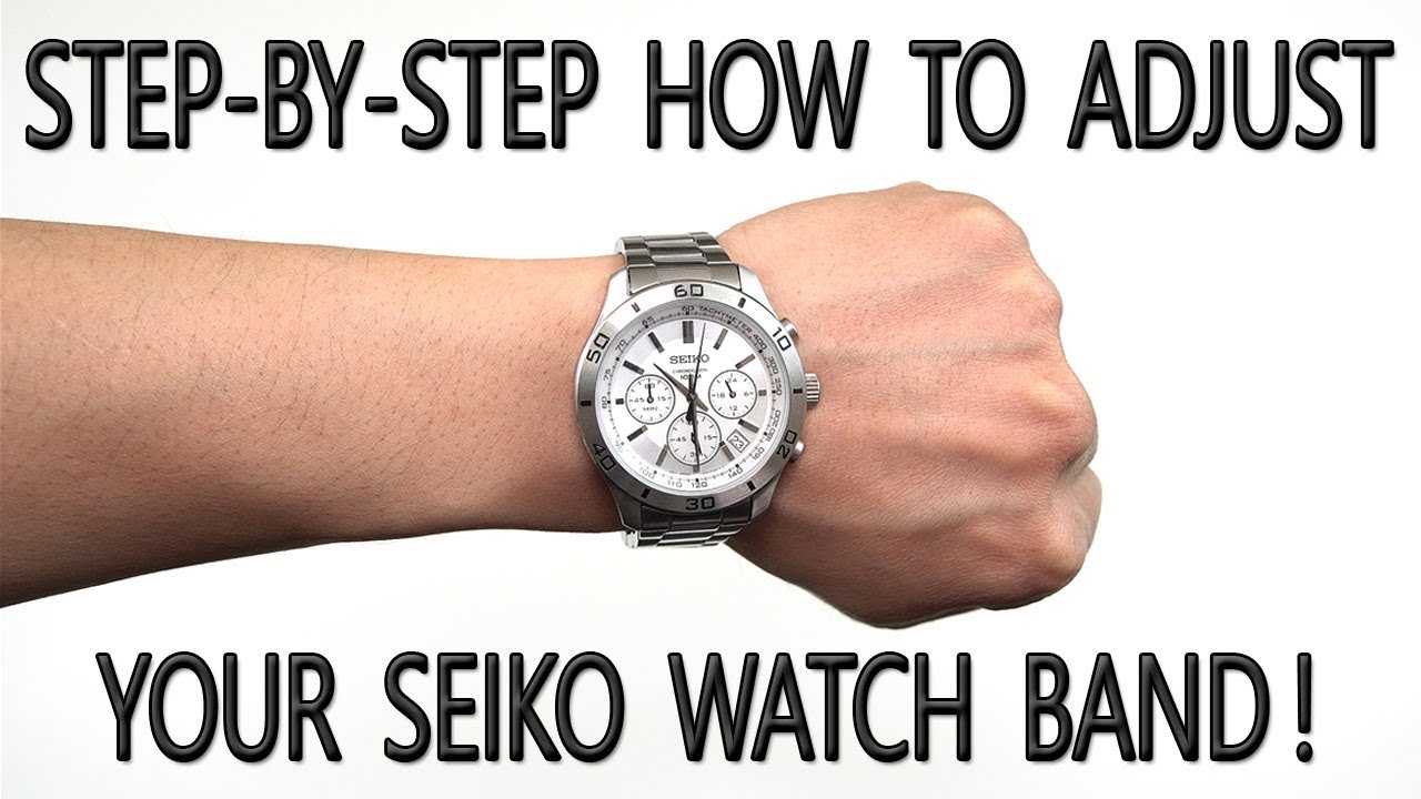 How To Adjust Your Seiko Watch Band The Easy Way Under 5 Minutes [4K ...