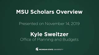 MSU Scholars Overview