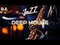 Jazzy Nights | Deep House Mix ' By Gentleman