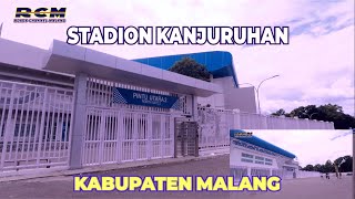 Keliling Stadion Kanjuruhan Kabupaten Malang