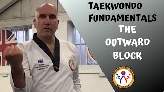 Taekwondo Fundamentals - The Outward Block