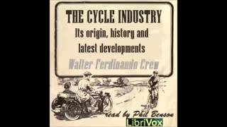The Cycle Industry, its origin, history and latest developments