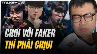 (Talkshow) Chơi với Faker thì phải chịu! - T1 thua GEN từ đầu tới cuối?