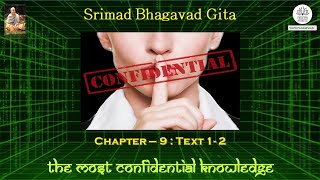 Srimad Bhagavad Gita in Application (020) - Chapter 09 |Text - 1-2 | ISKCON Dumdum