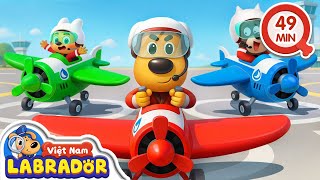 ✈️ Phi công Dodo, cất cánh nào | Máy bay | Hoạt hình thiếu nhi 👮 Cảnh sát trưởng Labrador Vietnam 🚔