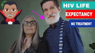 how long can a person live with HIV without treatment (max hiv years)