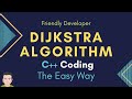 Dijkstra Algorithm Coding C++ | Shortest Path | Implementation | Graphs | Greedy