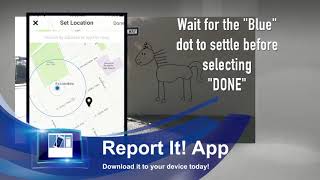 Report It App - How To Video