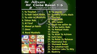 Kumpulan Album CINTA ROSUL 1-6 Terbaik | The best Of Haddad Alwi feat Sulis 🔥🔥🔥 Lagu jaman dulu