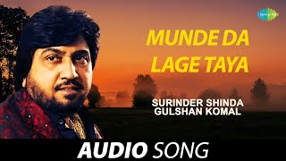 Munde Da Lage Taya | Surinder Shinda | Old Punjabi Songs | Punjabi Songs 2022