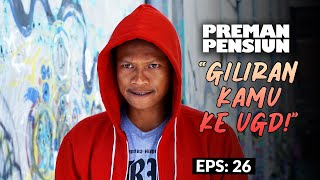 Toni Was Sent By Bubun To The ER! | PREMAN PENSIUN 5 | EPS 26 (5/5)