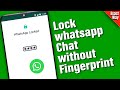 How to lock whatsapp chat without fingerprint | how to use chat lock whatsapp without fingerprint