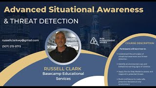 Advanced Situational Awareness & Threat Detection Course (Deep Dive)