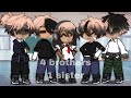 4 Brothers and 1 Sister ||Gacha mini movie|| (part 1)