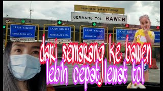 Kondisi jalan tol semarang menuju tol bawen