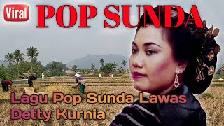 Kumpulan Lagu Pop Sunda Detty Kurnia Paling Populer Sepanjang Masa Enak Didengar Setiap Hari