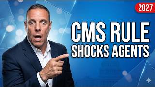 🚨 CMS 2027 Final Rule SHOCKS ACA Agents | New Marketing Rules, Consent Forms & Training Changes