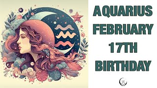 Aquarius February 17th? Your Birthday's Secret Power: Unlocking Your Potential. Free Birthday Card!