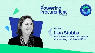 Getting Ready for the Procurement Act 2023: What You Need To Know with Lisa Stubbs