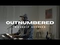 OUTNUMBERED // WORSHIP SESSION // 08.03.25