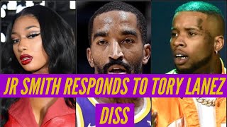 J R  Smith Responds to Tory Lanez Diss