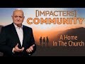 Impacters Community: A Home In The Church