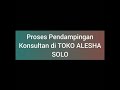 Proses pendampingan konsultan minimarket di TOKO ALESHA - SOLO