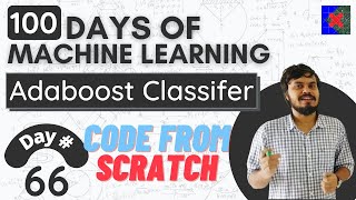 AdaBoost Algorithm | Code from Scratch