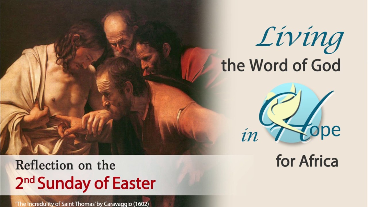 Reflection On The 2nd Sunday Of Easter - YouTube