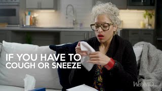 How to Safely Cough and Sneeze | WebMD