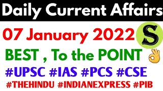 07 Jan 2022 Daily Current Affairs news analysis UPSC 2022 IAS PCS CSE #upsc2022 #upsc #uppsc2022