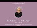 Funeral Service of Pastor Idiculla Yohannan | JJEC