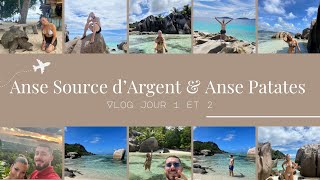 VLOG Seychelles 🇸🇨- La Digue - Anse Source D’argent - Anse Patates - Jours 1 \u0026 2