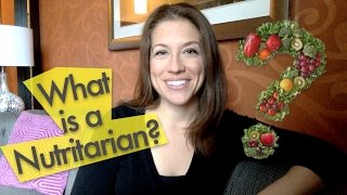 What is a Nutritarian? | NUTRIENT NUGGET