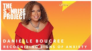 Danielle Boucree | The SonRise Project Podcast | OWN