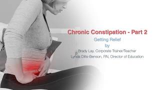 Chronic Constipation Part 2