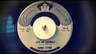 TEEN Ronnie Styner - Love Me Faithfully (1961)