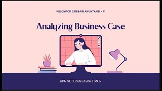 Tutorial Tim2C: Chapter 2 Analyzing the Business Case