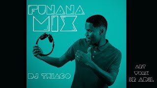FUNANA MIX COTXI PÓ 2019 MIXED BY DEEJAY THIAGO