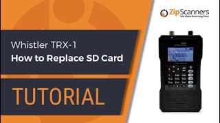 Whistler TRX-1 Police Scanner | How to Replace SD Card