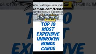 NEW Top 10 Most Expensive Unbroken Bonds Cards #pokemoncards #trending #top10 #gardevoir #pokemon