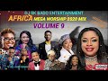 AFRICA MEGA WORSHIP MIX VOLUME 9 2020 BY DJ SK BADO/ JUDIKAY MERCY CHINWO/ FRANK EDWARDS/ EBEN