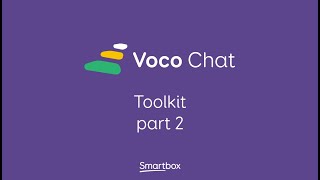 Voco Chat - toolkit part 2