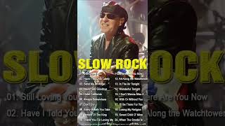 Scorpions, Aerosmith, Bon Jovi, White Lion, Ledzeppelin, The Eagles- Best Slow Rock Ballads 80s, 90s