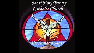 The Sunday Mass, April 26, 2020, Most Holy Trinity Catholic Church