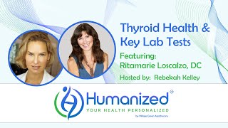Thyroid Health & Key Lab Tests